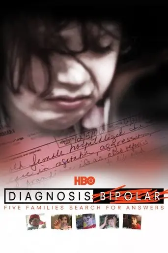 Diagnosis Bipolar: Five Families Search for Answers poster - Find streaming availability