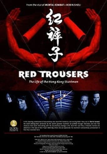 Red Trousers: The Life of the Hong Kong Stuntmen poster - Find streaming availability