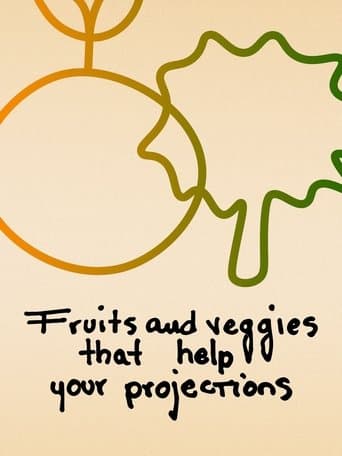 Fruits and Veggies That Help Your Projections poster - Find streaming availability