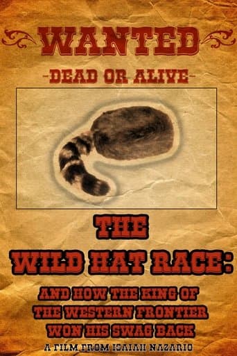 The Wild Hat Race: And How The King Of The Western Frontier Won His Swag Back poster - Find streaming availability