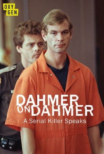Dahmer on Dahmer: A Serial Killer Speaks poster - Find streaming availability