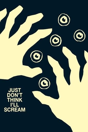 Just Don't Think I'll Scream poster - Find streaming availability