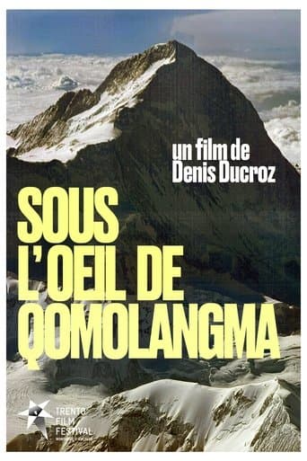 Under The Eye Of Qomolangma poster - Find streaming availability