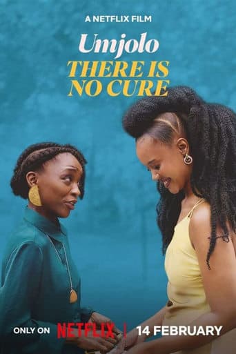 Umjolo: There Is No Cure poster - Find streaming availability