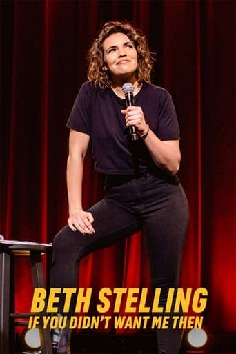 Beth Stelling: If You Didn't Want Me Then poster - Find streaming availability