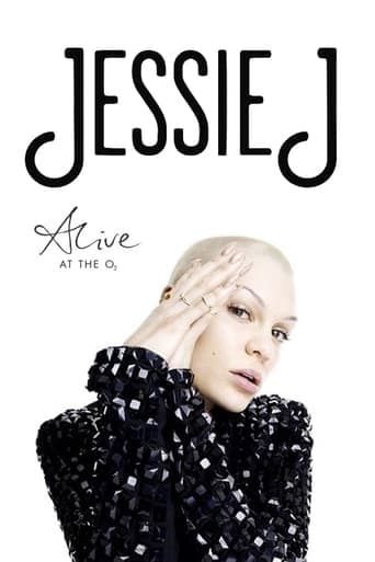 Jessie J: Alive at the O2 poster - Find streaming availability