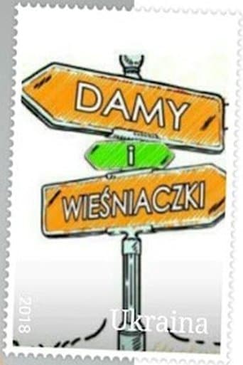 Damy i wieśniaczki. Ukraina poster - Find streaming availability