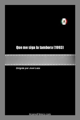 Que me siga la tambora poster - Find streaming availability