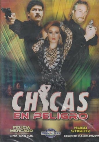 Chicas en peligro poster - Find streaming availability