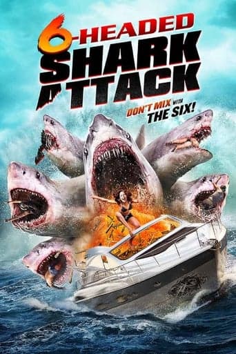 6-Headed Shark Attack poster - Find streaming availability