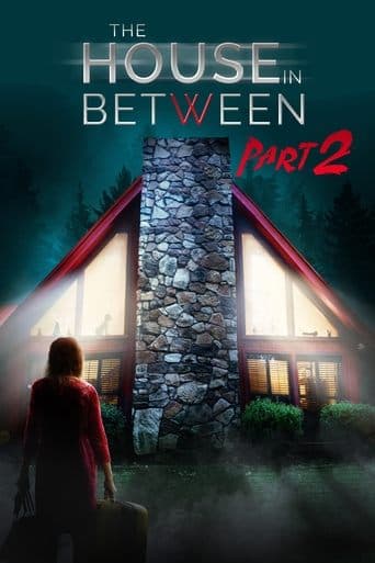 The House In Between: Part 2 poster - Find streaming availability
