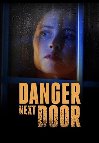 Danger Next Door poster - Find streaming availability