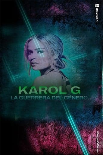 Karol G: La guerrera del género poster - Find streaming availability