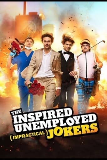 The Inspired Unemployed (Impractical) Jokers poster - Find streaming availability