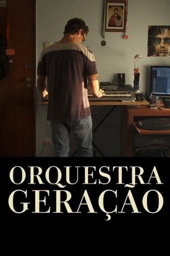 Orquestra Geração poster - Find streaming availability