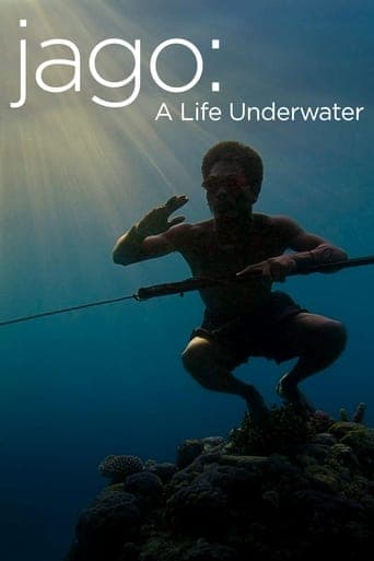 Jago: A Life Underwater poster - Find streaming availability