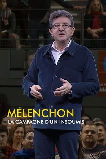 Mélenchon, la campagne d'un insoumis poster - Find streaming availability