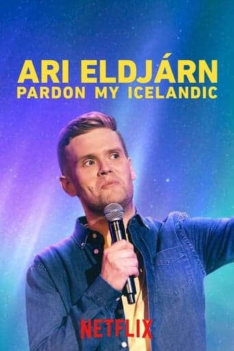 Ari Eldjárn: Pardon My Icelandic poster - Find streaming availability