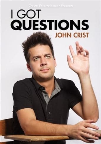 John Crist: I Got Questions poster - Find streaming availability