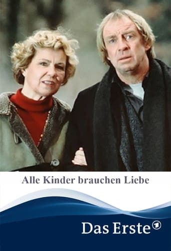 Alle Kinder brauchen Liebe poster - Find streaming availability