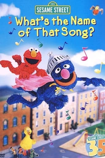 Sesame Street: What's the Name of That Song? poster - Find streaming availability