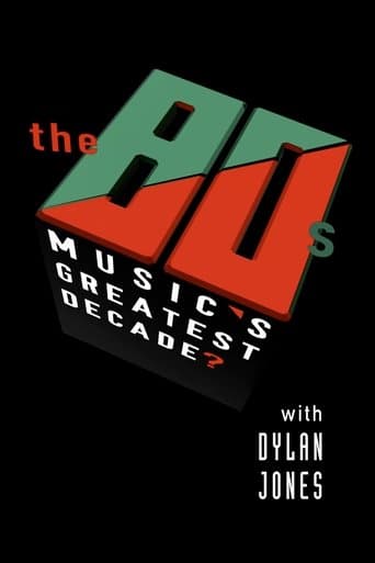 The 80s - Music’s Greatest Decade? poster - Find streaming availability