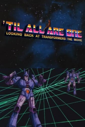 'Til All Are One: Looking Back at Transformers - The Movie poster - Find streaming availability