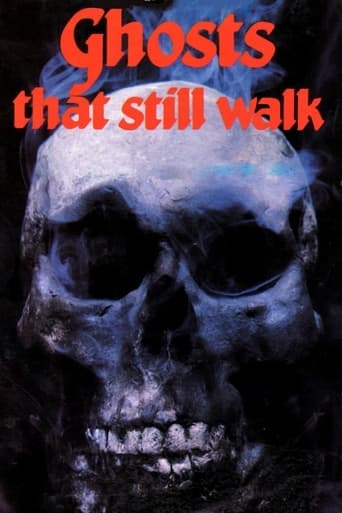 Ghosts That Still Walk poster - Find streaming availability