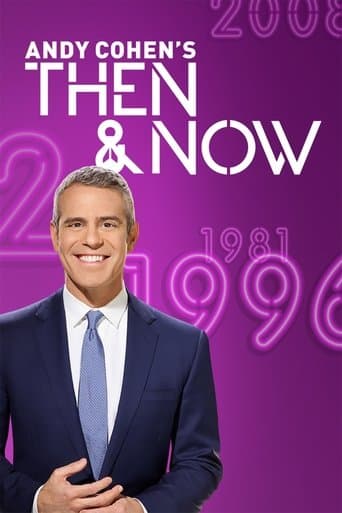 Andy Cohen's Then and Now poster - Find streaming availability