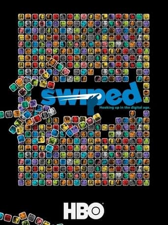 Swiped: Hooking Up in the Digital Age poster - Find streaming availability