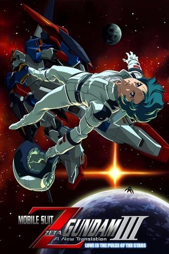 Mobile Suit Zeta Gundam - A New Translation III: Love is the Pulse of the Stars poster - Find streaming availability