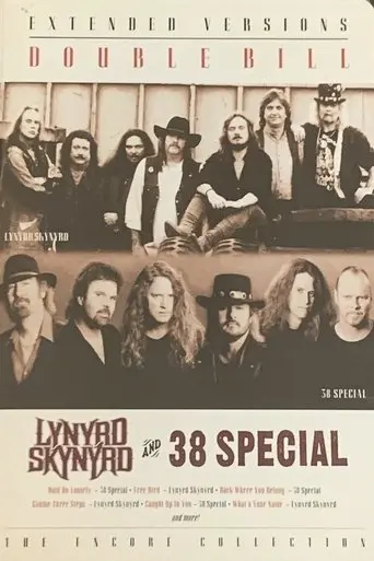 Lynyrd Skynrd and 38 Special - Extended Versions - Double Bill poster - Find streaming availability