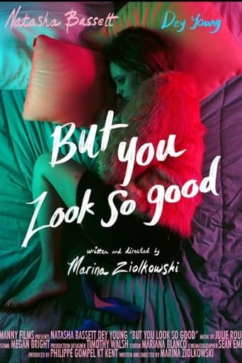 But You Look So Good poster - Find streaming availability