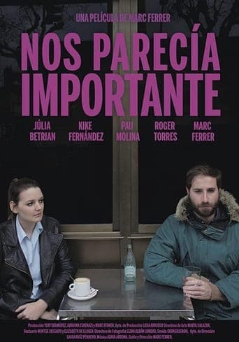 Nos parecía importante poster - Find streaming availability