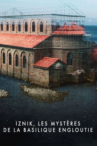 Iznik, les mystères de la basilique engloutie poster - Find streaming availability