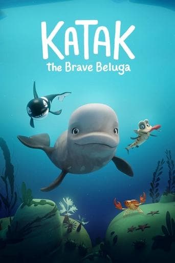 Katak: The Brave Beluga poster - Find streaming availability