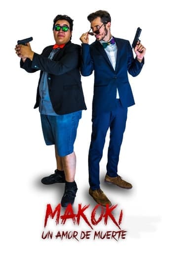 Makoki Un Amor de Muerte poster - Find streaming availability