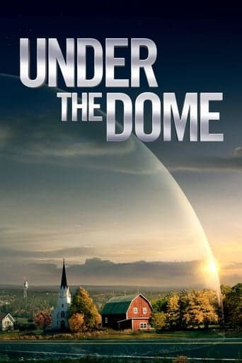 Under the Dome poster - Find streaming availability