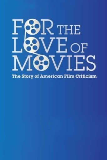 For the Love of Movies: The Story of American Film Criticism poster - Find streaming availability