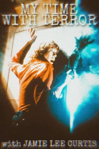 My Time with Terror with Jamie Lee Curtis poster - Find streaming availability