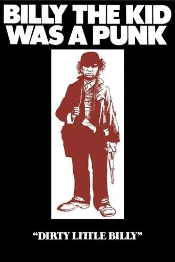Dirty Little Billy poster - Find streaming availability