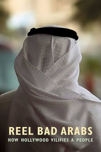 Reel Bad Arabs: How Hollywood Vilifies a People poster - Find streaming availability