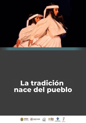 La Tradición Nace del Pueblo poster - Find streaming availability