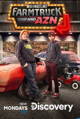 Street Outlaws: Farmtruck and Azn poster - Find streaming availability