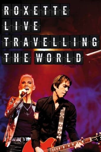 Roxette : Live Travelling the World poster - Find streaming availability