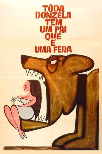 Toda Donzela Tem Um Pai Que é Uma Fera poster - Find streaming availability
