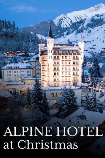 Alpine Hotel at Christmas poster - Find streaming availability