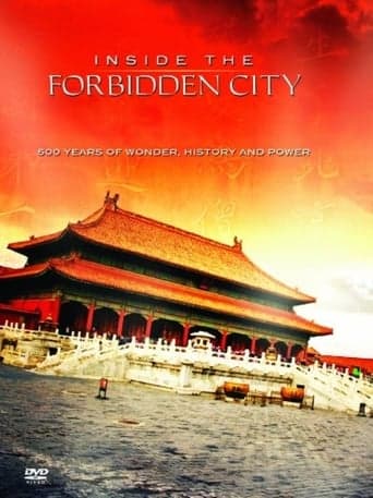 Inside the Forbidden City: 500 Years Of Marvel, History And Power poster - Find streaming availability