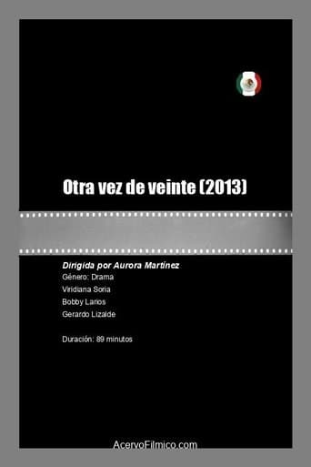 Otra vez de veinte poster - Find streaming availability