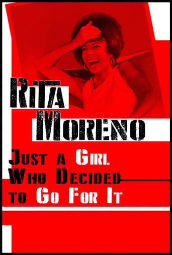 Rita Moreno: Just a Girl Who Decided to Go for It poster - Find streaming availability